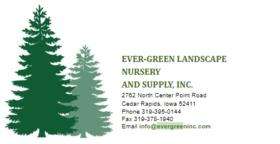 EVER-GREEN LANDSCAPE NURSERY AND SUPPLY, INC.