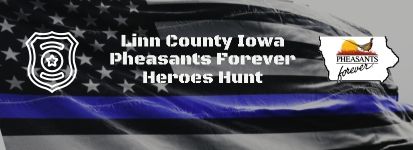 2023%20Linn%20County%20Iowa%20Pheasants%20Forever%20Heroes%20Hunt1.jpg